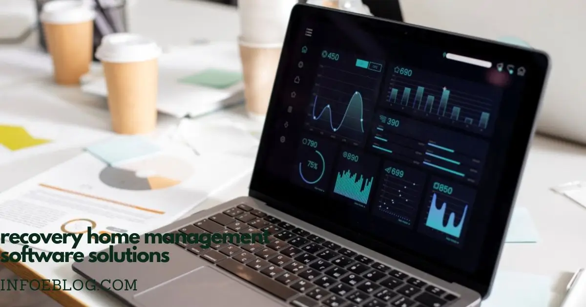recovery home management software solutions