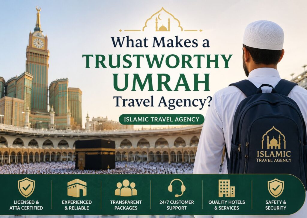 Trustworthy umrah travel agency